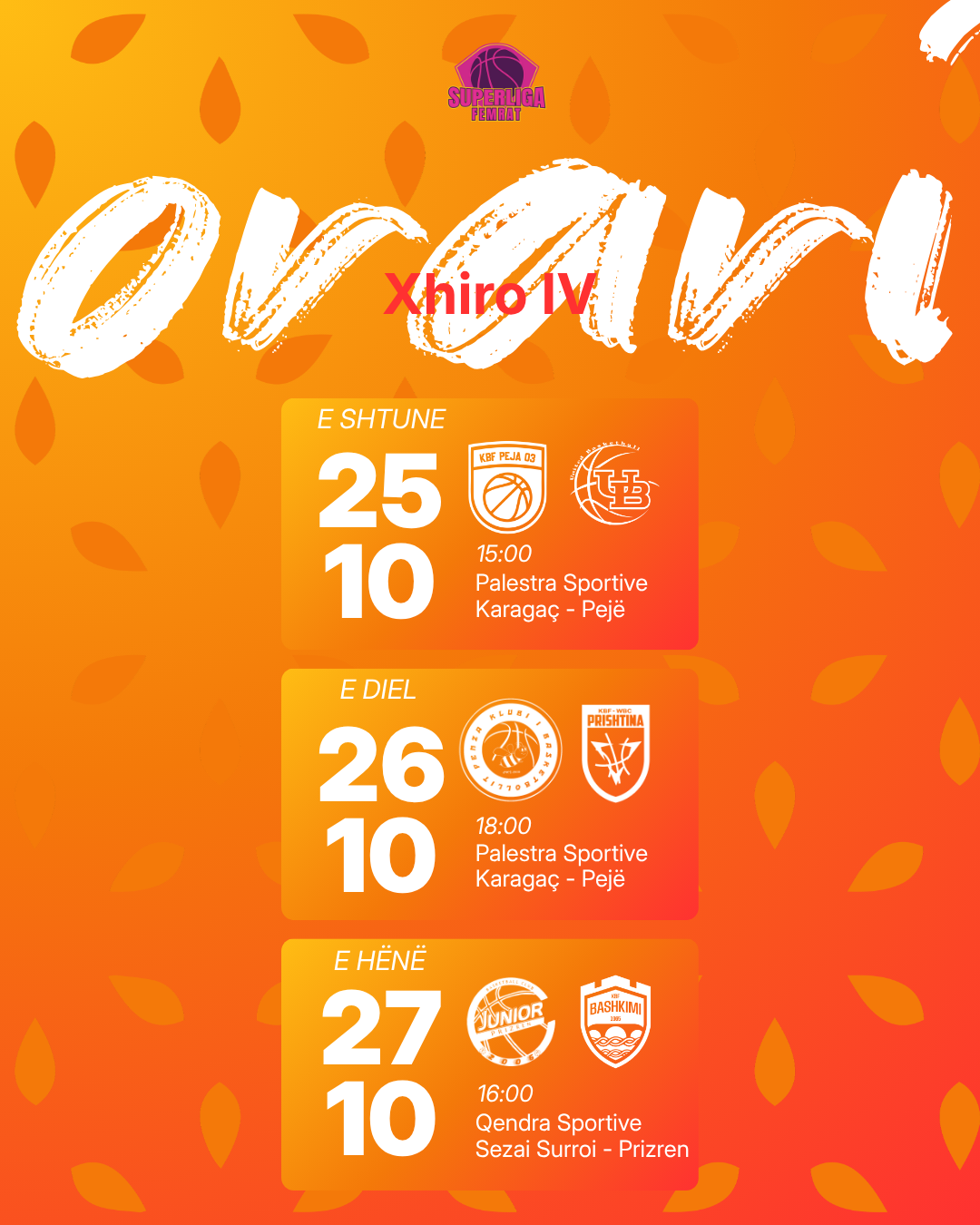 Superliga Femrat vazhdon të dhurojë sfida interesante
